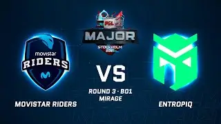 [RU] Movistar Riders vs Entropiq &bull; Mirage &bull; PGL Major Stockholm 2021 Challengers Stage