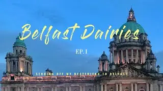 Belfast Dairies | Ep. 1