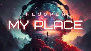 Flooper - My Place