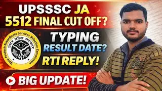 JUNIOR ASSISTANT 5512 FINAL CUT OFF 🔥 | JA 5512 TYPING RESULT | UPSSSC JUNIOR ASSISTANT 5512 CUT OFF
