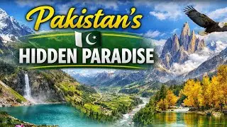 Pakistan&rsquo;s Most Beautiful Hidden Places You&rsquo;ve Never Seen Before | Relaxing Music | 4K Nature Film