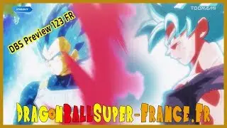 Dragon Ball Super &ndash; Preview FR - &eacute;pisode 123 - Vegeta SSB Shinka !!!