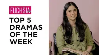 Top 5 Dramas Of The Week | Parwarish | Shirin Farhad | Actor Of The Week | Director Of The Week