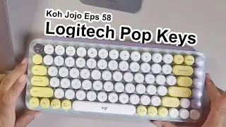 Logitech Pop Keys - Keyboard Emoji Minimalis [Koh Jojo Eps 58]
