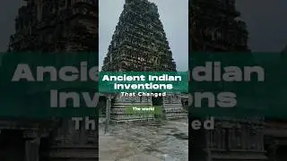 Ancient Indian Inventions that changed the world 🇮🇳🌍🌍 #shorts