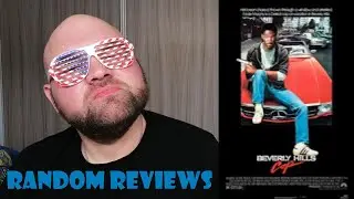 Random Reviews: Beverly Hills Cop (1984)
