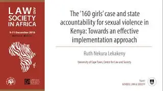Ruth Lekakeny: The '160 girls' Case and State Accountability for Sexual Violence in Kenya