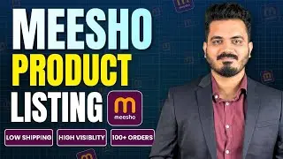 How to List Product on Meesho | Meesho Product Listing Strategy | Meesho Seller