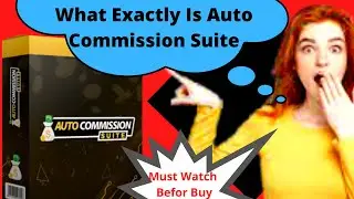 What Exactly Is Auto Commission Suite | D not Buy Until Watch This | auto commission secret revealed