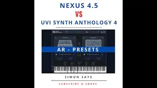 UVI Anthology 4  vs  Nexus 4.5 - AR Presets