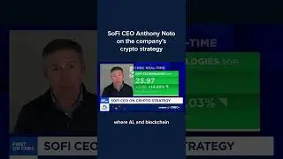 SoFi CEO Anthony Noto on the company's crypto strategy