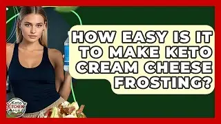 How Easy Is It To Make Keto Cream Cheese Frosting? - Keto Kitchen HQ