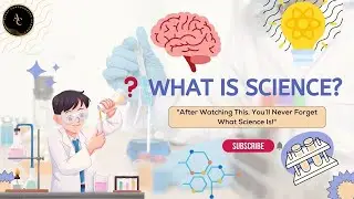 Science Explained in Simple Words | Must Watch for Students!