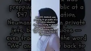 How WeWork Lost $47 Billion🧨Overnight🔥 #truestory #wework #BillionDollarFail #shorts
