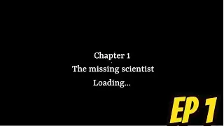 Curious Case Chapter 1 The Missing Scientist WalkThrough