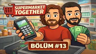 🛒Supermarket Together | Kredi Borçları Bitti 💳❌ Market Yavaş Yavaş Zenginleşiyor 😂 Bölüm #13