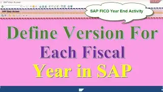 Define Version for Each Fiscal Year in SAP