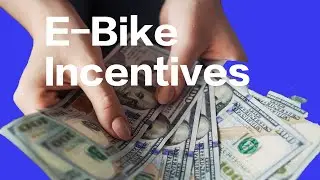 E-Bike INCENTIVES, incentives for e-bikes