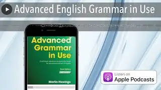 Advanced English Grammar in Use