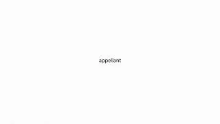 appellant PRONUNCIATION