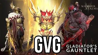 Watcher of Realms | GvG | Gladiator's Gauntlet | Warm-up