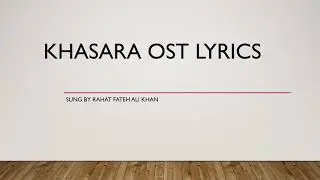 Khasara Ost Lyrics