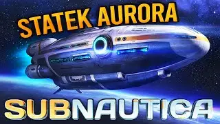 STATEK AURORA WYLATUJE w POWIETRZE *Spektakularny Widok* | Subnautica [#2]