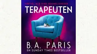 Lydbog: Terapeuten &ndash; B.A. Paris Lydbog - Terapeuten Lydbog B.A. Paris