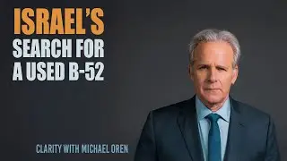 Israel&rsquo;s Search for a Used B-52
