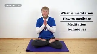 What is meditation | How to meditate | Meditation techniques | Meditation for beginners