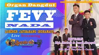 ORGAN DANGDUT FEVY NADA ON AIR PEGAGAN KIDUL 09 SEPTEMBER 2020 \\ MALAM