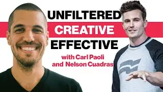 Nelson Cuadras: Unfiltered. Creative. Effective | Episode 92