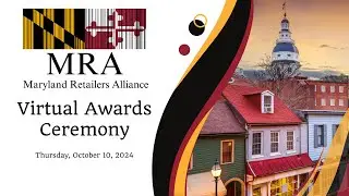 Maryland Retailers Alliance Virtual Awards Ceremony