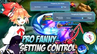 PRO FANNY SETTING CONTROL 2023 | FANNY GAMEPLAY 2023 | MLBB
