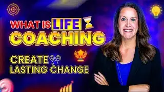 What is Life Coaching? | Transform Your Life with Better Together Life Coaching