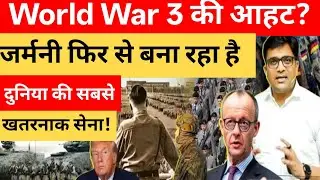 Echoes of World War 3? Germany is once again building the world's most dangerous army! 