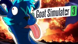 COMPLETE INSANITY | Goat Simulator 3 (Funny Moments)