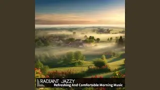 Vibrations of the Dawn