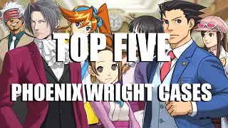 5 ЛУЧШИХ дел Phoenix Wright!