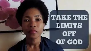 Take the Limits Off of God | His Disciple
