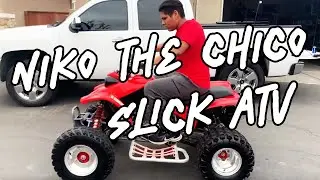 SLICK ATV NIKO THE CHICO