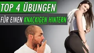 Booty Trainingsplan - Die besten Übungen für einen knackigen Hintern