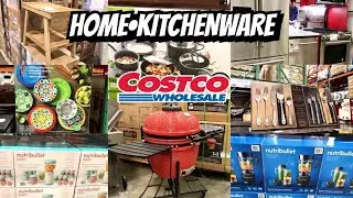 COSTCO HOME KITCHENWARE | STORE WALKTHROUGH | SPRING SUMMER 2020 | VIRTUAL SHOPPING