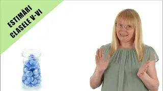 Estimări - clasele V-VI partea a treia