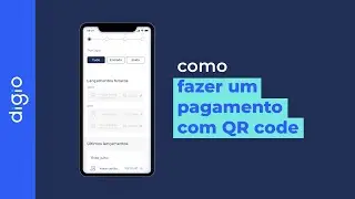 Digio: Como fazer pagamentos com QR Code