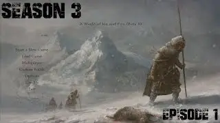 A World of Ice and Fire, Season 3 - Ep. 1
