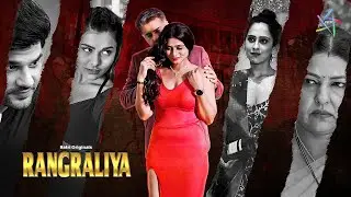 Rangraliya | Playing Now | To Watch Full Video Download And Subscribe RATRI App