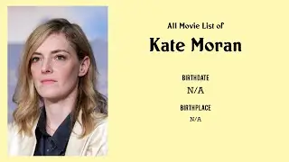 Kate Moran Movies list Kate Moran| Filmography of Kate Moran