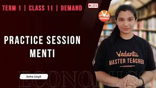 Practice Session | Demand Class 11: Menti Quiz | Term 1 Based | Vedantu Commerce