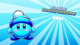 Blue Kirby Futuristic Gameshow | Intro